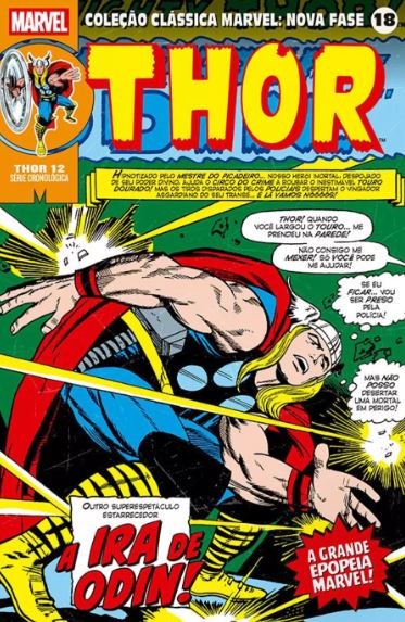 COLEÇÃO CLÁSSICA MARVEL: NOVA FASE VOL. 18 - THOR 12 - A IRA DE ODIN!