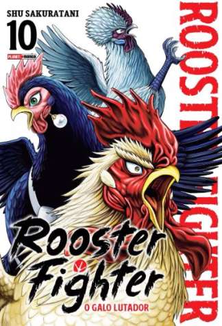 ROOSTER FIGHTER - O GALO LUTADOR VOL. 10