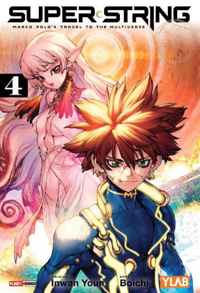 SUPER STRING: MARCO POLO'S TRAVEL TO THE MULTIVERSE VOL. 4