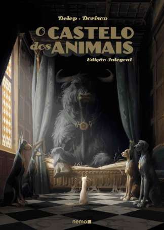 O CASTELO DOS ANIMAIS - EDIÇÃO INTEGRAL