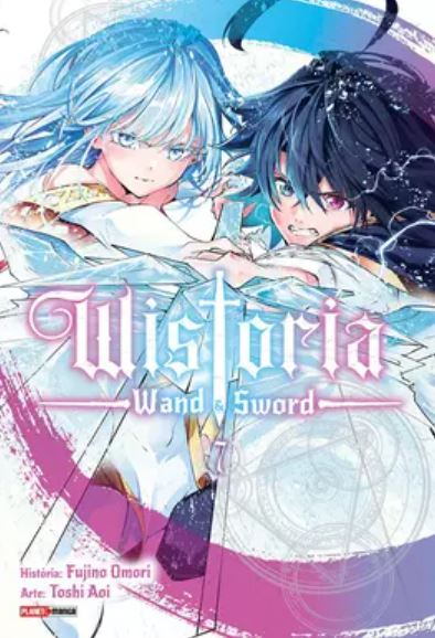 WISTORIA: WAND & SWORD VOL. 07