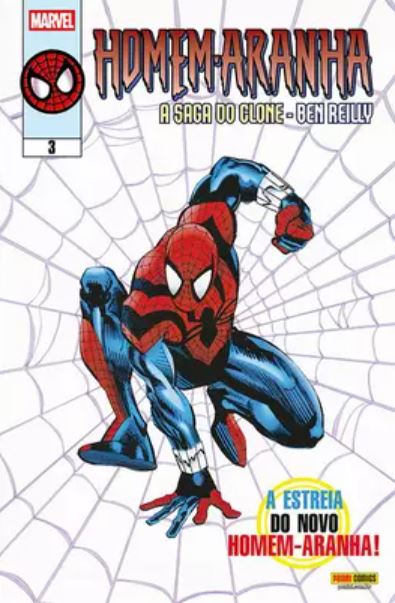 HOMEM-ARANHA: A SAGA DO CLONE - BEN REILLY VOL. 3