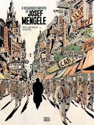 O DESAPARECIMENTO DE JOSEF MENGELE (GRAPHIC NOVEL - VOLUME ÚNICO)