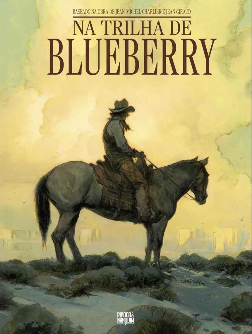 NA TRILHA DE BLUEBERRY (EDIÇÃO ESPECIAL - VOLUME ÚNICO)