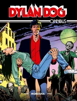 DYLAN DOG OMNIBUS VOL. 5: MORGANA