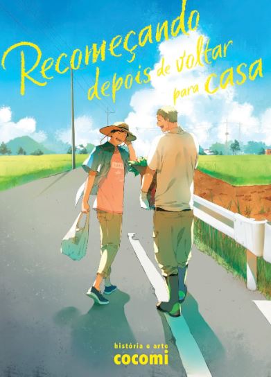 RECOMEÇANDO DEPOIS DE VOLTAR PARA CASA (VOLUME ÚNICO)
