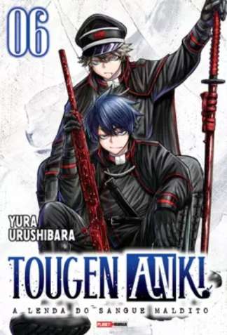 TOUGEN ANKI - A LENDA DO SANGUE MALDITO VOL. 6