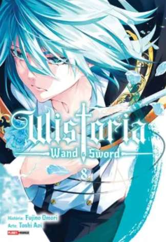 WISTORIA: WAND & SWORD VOL. 08