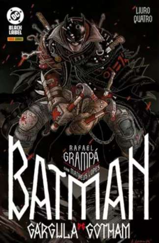 BATMAN: A GÁRGULA DE GOTHAM 04 (DE 4)