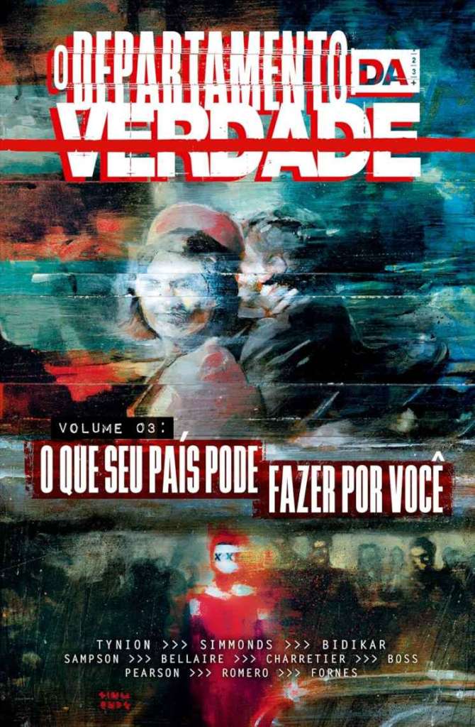 O DEPARTAMENTO DE VERDADE VOLUME 3: O QUE O SEU PAÍS PODE FAZER POR VOCÊ
