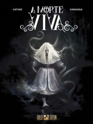 A MORTE VIVA