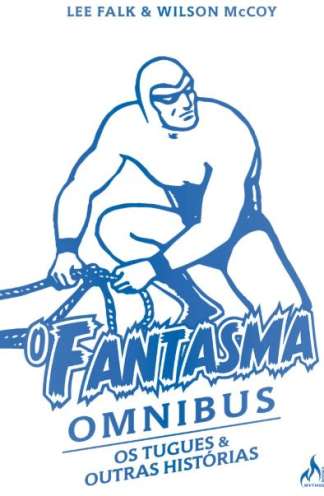 O FANTASMA OMNIBUS WILSON MCCOY 4