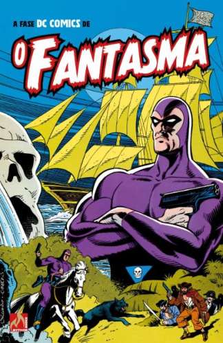 O FANTASMA - A FASE DC COMICS COMPLETA
