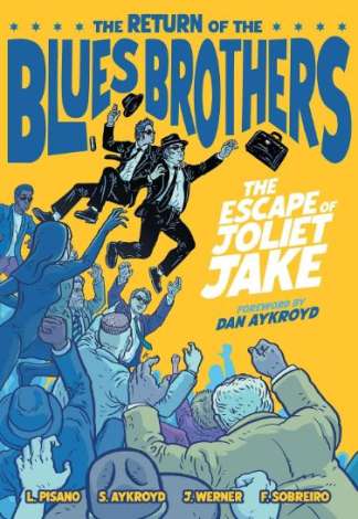 BLUES BROTHERS: A FUGA DE JOLIET JAKE