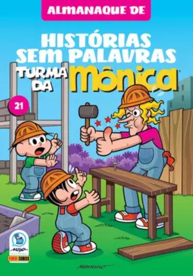 ALMANAQUE HISTÓRIAS SEM PALAVRAS DA TURMA DA MÔNICA 21