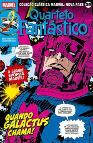 COLEÇÃO CLÁSSICA MARVEL: NOVA FASE VOL. 29 - QUARTETO FANTÁSTICO 17 - QUANDO GALACTUS CHAMA!
