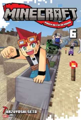 MINECRAFT - VIAGEM AO FIM DO MUNDO - 06