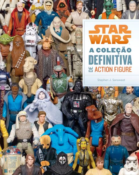 STAR WARS: A COLEÇÃO DEFINITIVA DE ACTION FIGURE
